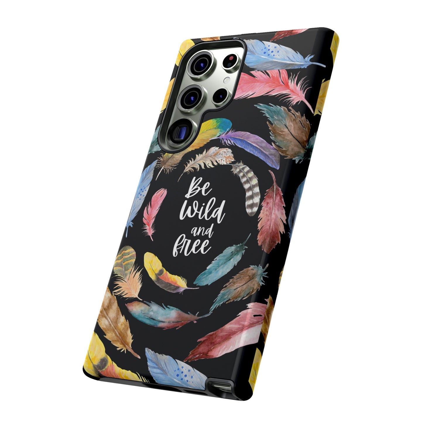 Be Wild And Free Phone Case | iPhone 15 Plus/ Pro, 14, 13, 12| Google Pixel 7, Pro, 5| Samsung Galaxy S23 All Major Phone Models