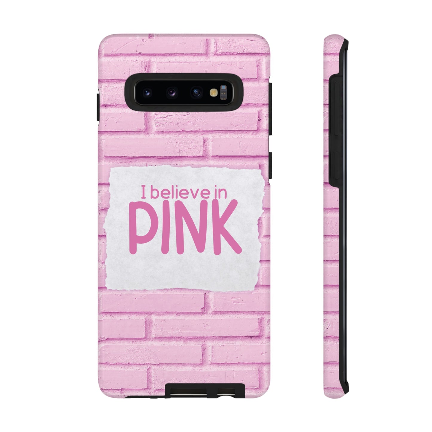 I Believe In Pink Wallpaper Phone Case | iPhone 15 Plus/ Pro, 14, 13, 12| Google Pixel 7, Pro, 5| Samsung Galaxy S23 All Major Phone Models