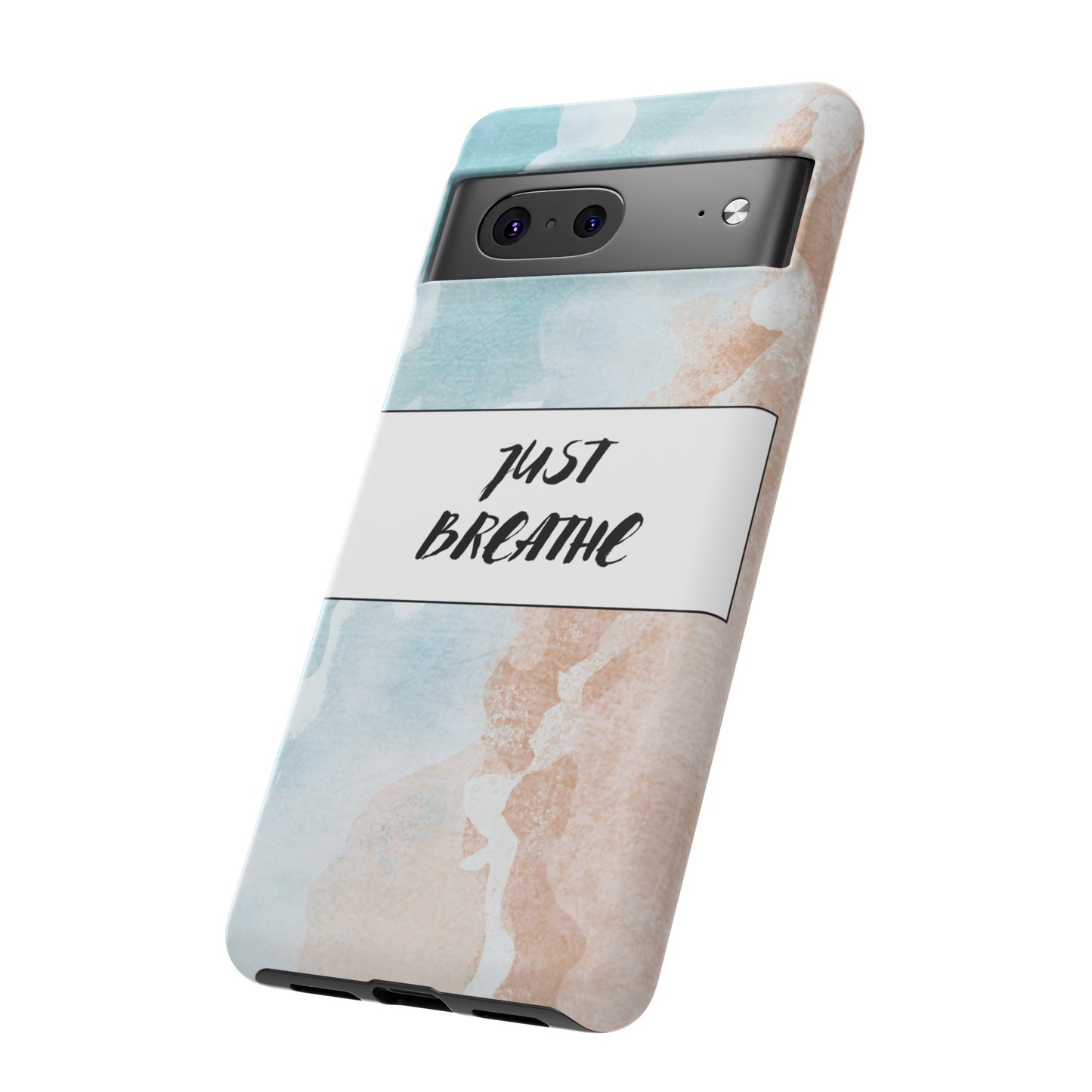 Just Breathe Phone Case | iPhone 15 Plus/ Pro, 14, 13, 12| Google Pixel 7, Pro, 5| Samsung Galaxy S23 All Major Phone Models