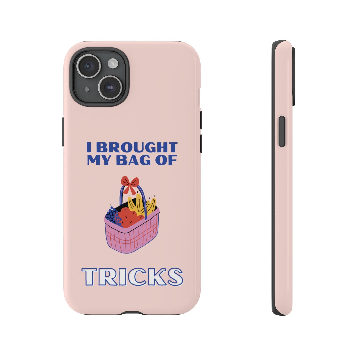 I Brought My Bag Of Tricks Wallpaper Phone Case | iPhone 15 Plus/ Pro, 14, 13, 12| Google Pixel 7, Pro, 5| Samsung Galaxy S23 All Major Phone Models