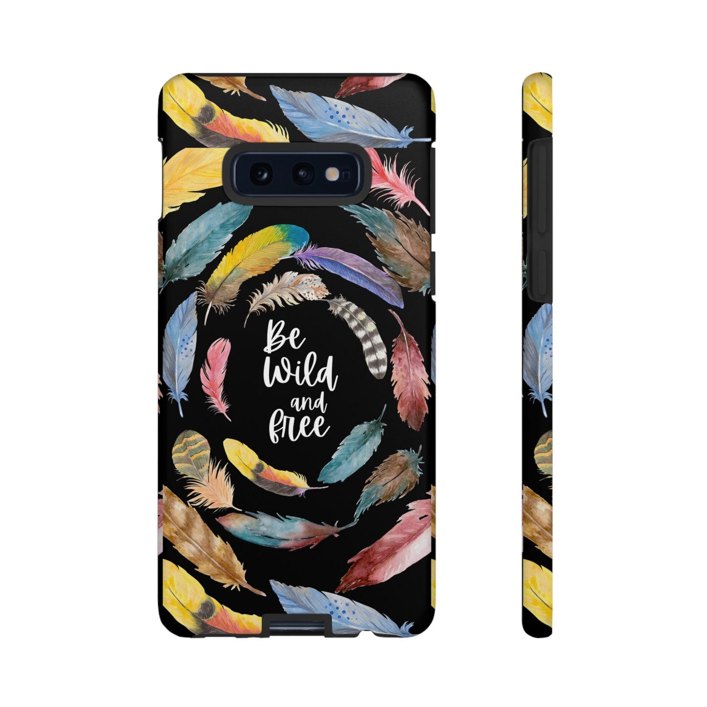 Be Wild And Free Phone Case | iPhone 15 Plus/ Pro, 14, 13, 12| Google Pixel 7, Pro, 5| Samsung Galaxy S23 All Major Phone Models