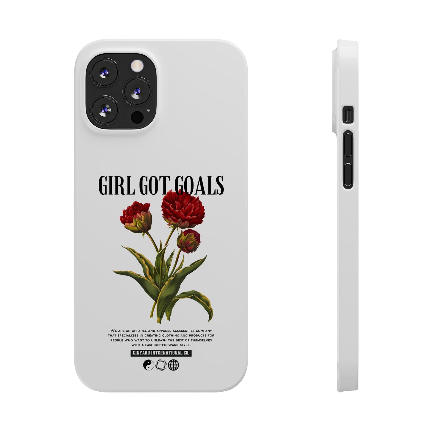 Girl Got Goals Phone Case | iPhone 15 Plus/ Pro, 14, 13, 12|