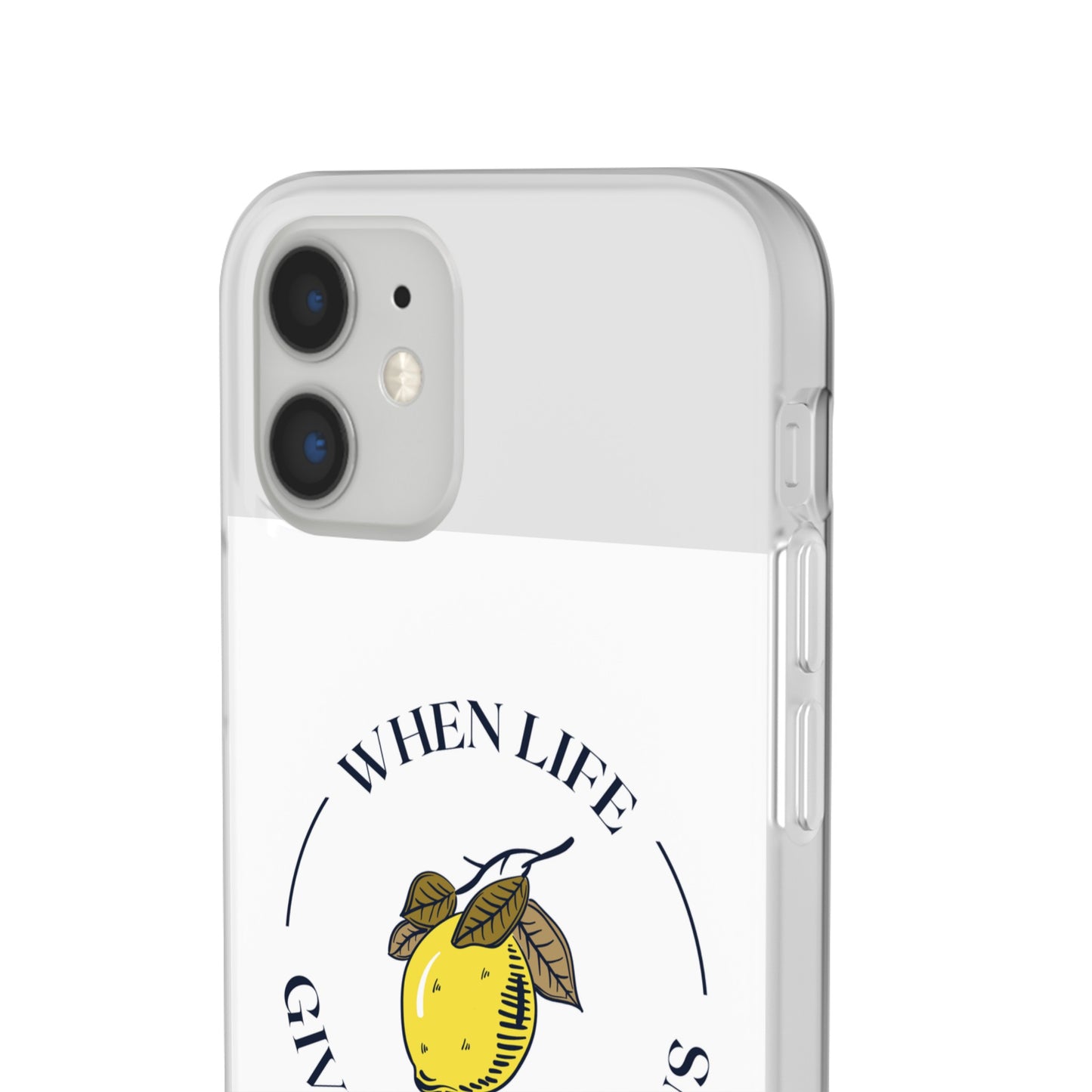 When Life Gives You Lemons Phone Case | iPhone 15 Plus/ Pro, 14, 13, 12| Samsung Galaxy S23 Models