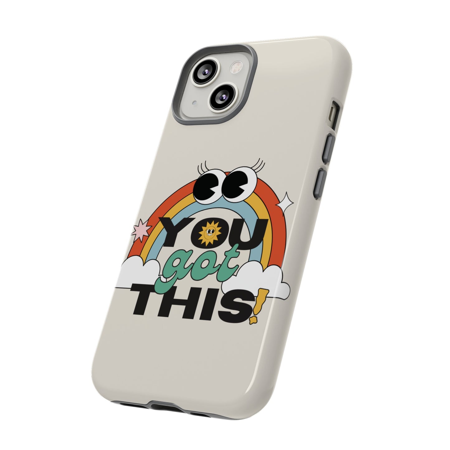 You Got This Wallpaper Phone Case | iPhone 15 Plus/ Pro, 14, 13, 12| Google Pixel 7, Pro, 5| Samsung Galaxy S23 All Major Phone Models