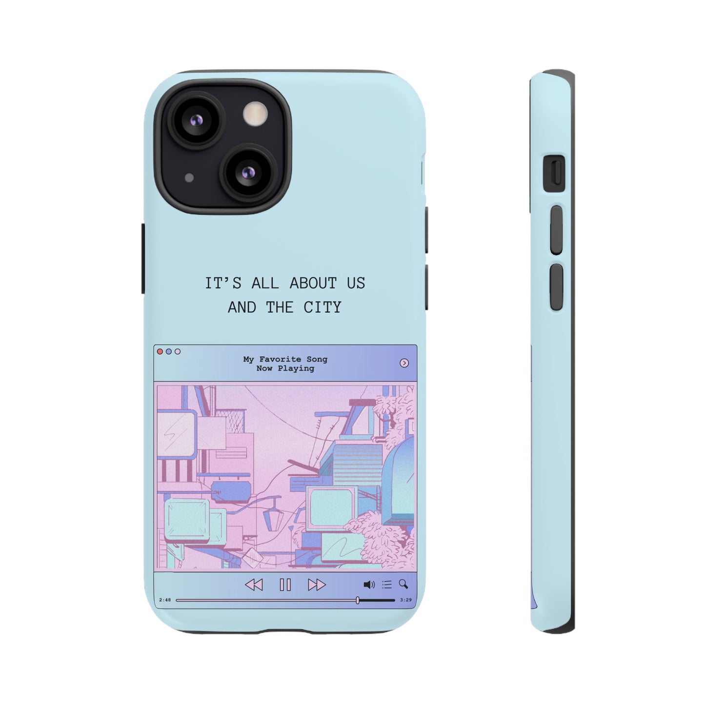 Us And The City Phone Case | iPhone 15 Plus/ Pro, 14, 13, 12| Google Pixel 7, Pro, 5| Samsung Galaxy S23 All Major Phone Models