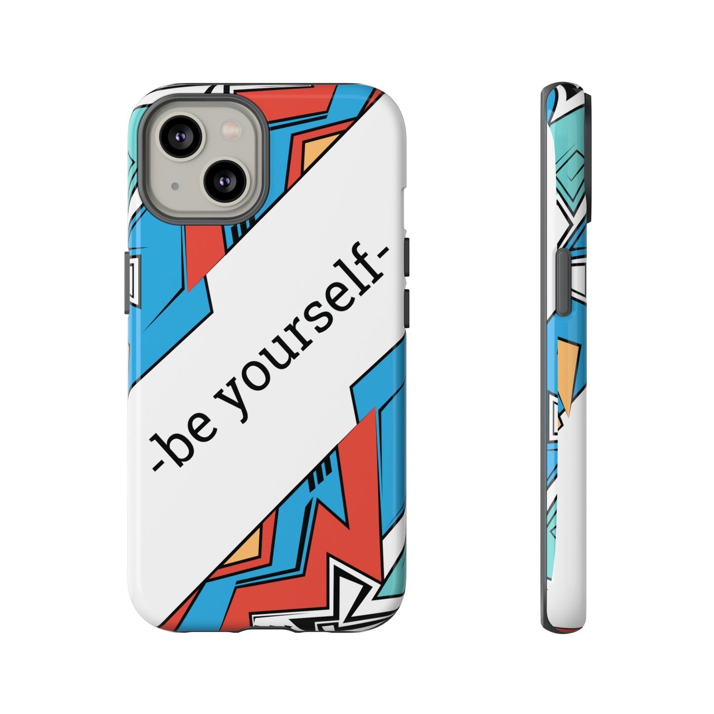 Be Yourself Wallpaper Phone Case | iPhone 15 Plus/ Pro, 14, 13, 12| Google Pixel 7, Pro, 5| Samsung Galaxy S23 All Major Phone Models