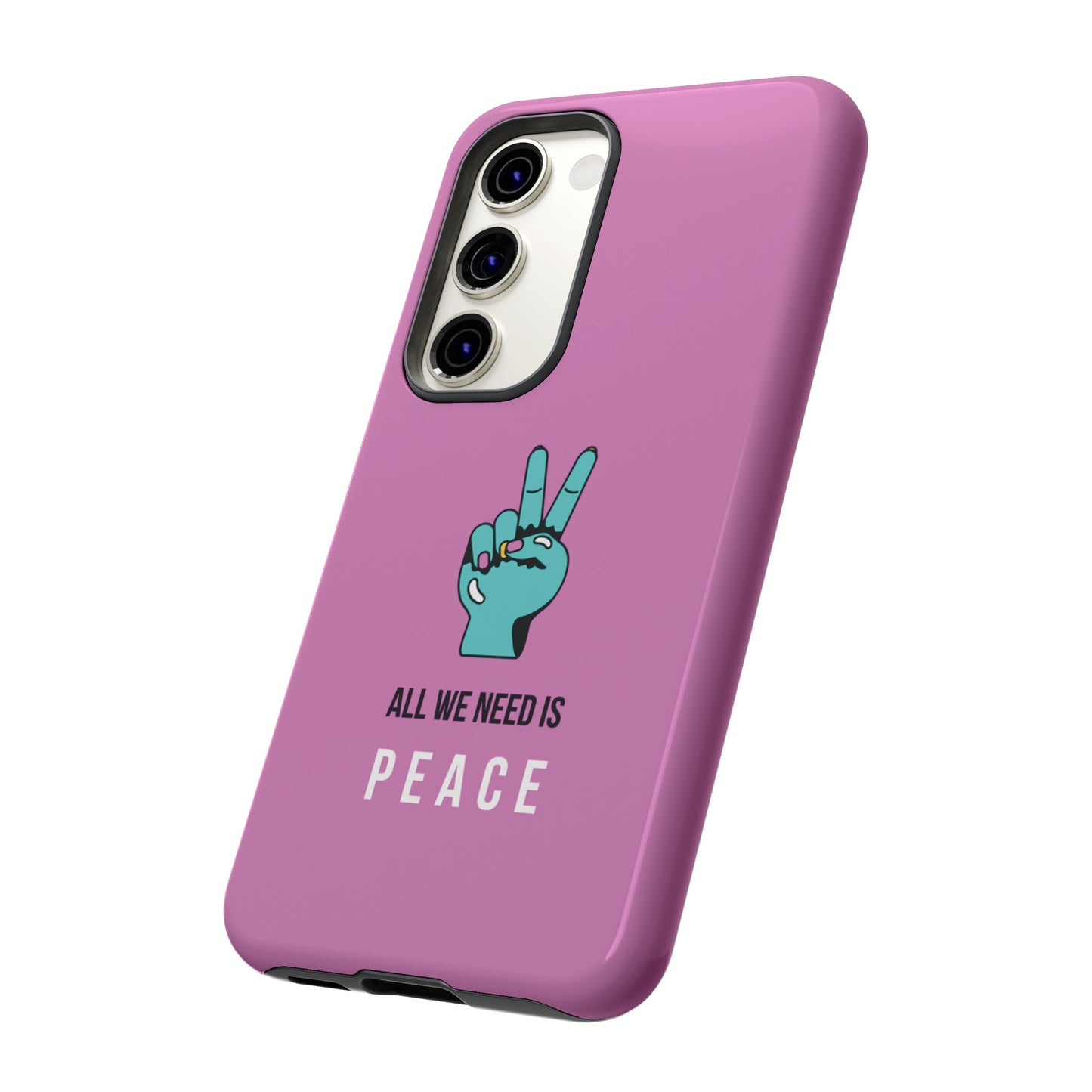 All We Need Is Peace Wallpaper Phone Case | iPhone 15 Plus/ Pro, 14, 13, 12| Google Pixel 7, Pro, 5| Samsung Galaxy S23 All Major Phone Models