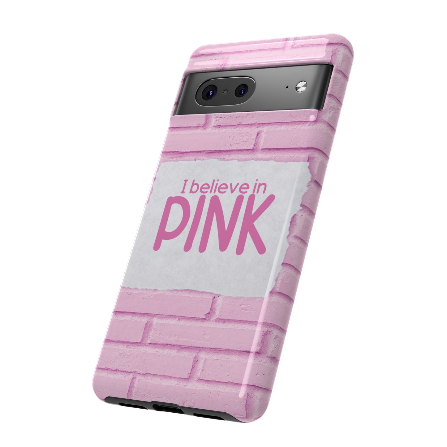 I Believe In Pink Wallpaper Phone Case | iPhone 15 Plus/ Pro, 14, 13, 12| Google Pixel 7, Pro, 5| Samsung Galaxy S23 All Major Phone Models