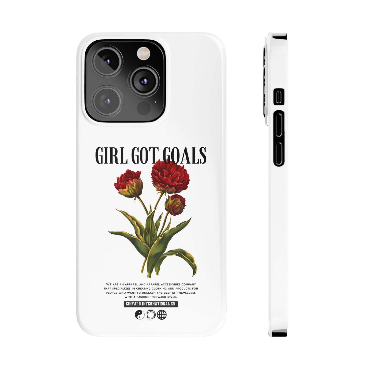 Girl Got Goals Phone Case | iPhone 15 Plus/ Pro, 14, 13, 12|