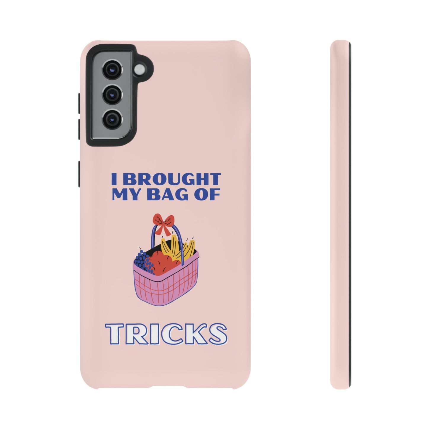 I Brought My Bag Of Tricks Wallpaper Phone Case | iPhone 15 Plus/ Pro, 14, 13, 12| Google Pixel 7, Pro, 5| Samsung Galaxy S23 All Major Phone Models