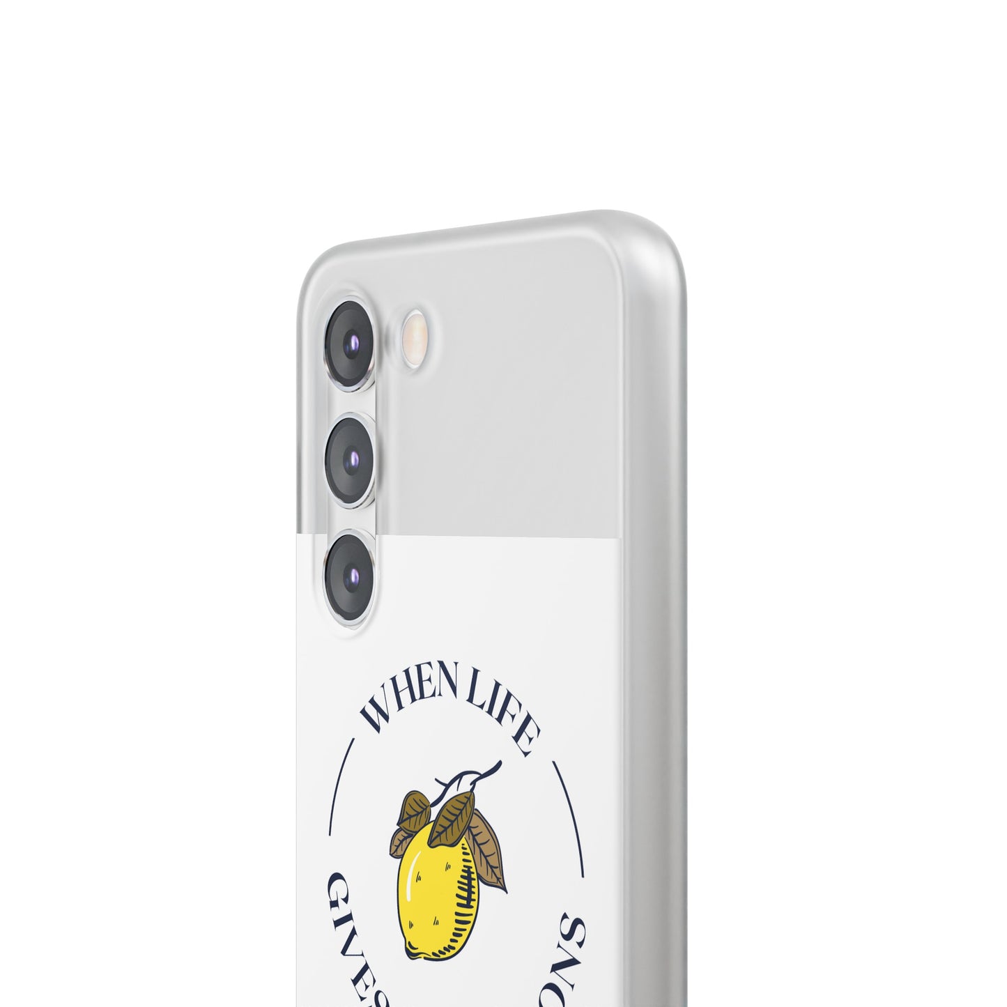 When Life Gives You Lemons Phone Case | iPhone 15 Plus/ Pro, 14, 13, 12| Samsung Galaxy S23 Models