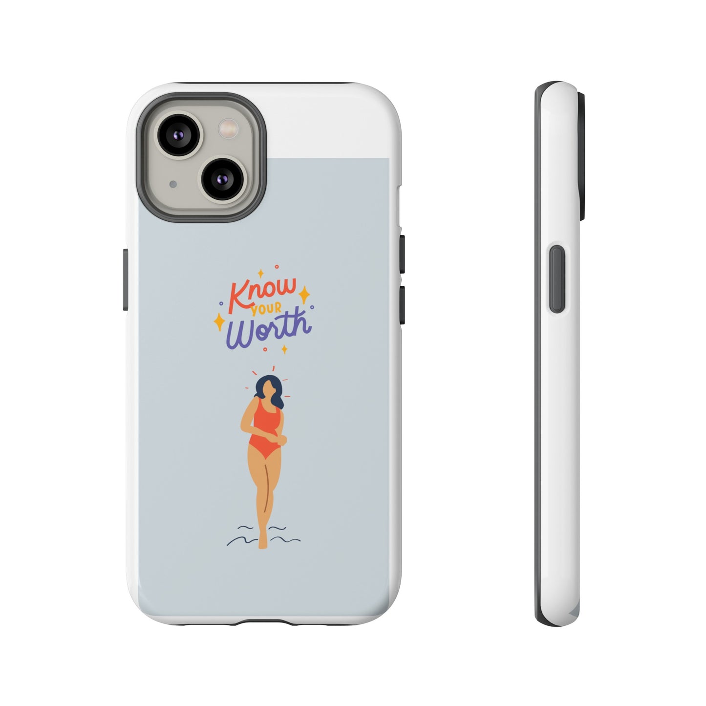 Know Your Worth Phone Case | iPhone 15 Plus/ Pro, 14, 13, 12| Google Pixel 7, Pro, 5| Samsung Galaxy S23 All Major Phone Models