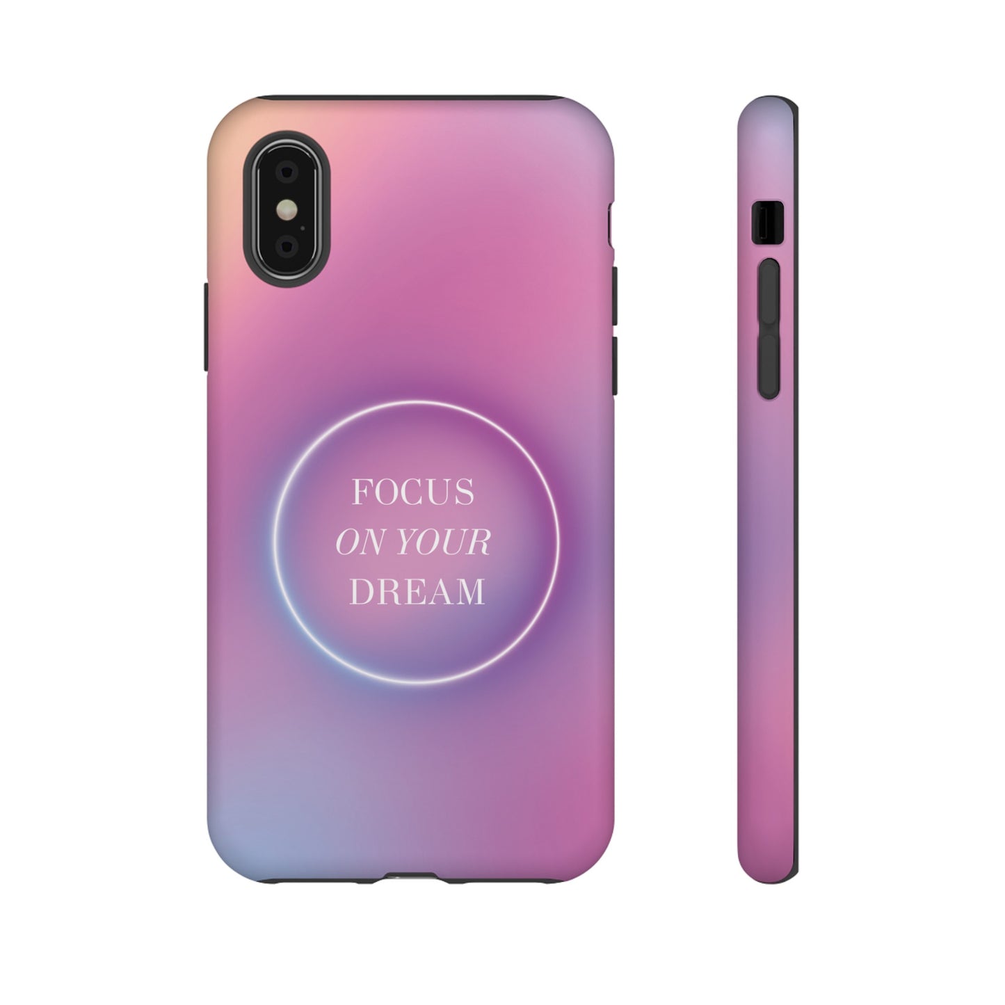 Focus On Your Dream Wallpaper Phone Case | iPhone 15 Plus/ Pro, 14, 13, 12| Google Pixel 7, Pro, 5| Samsung Galaxy S23 All Major Phone Models