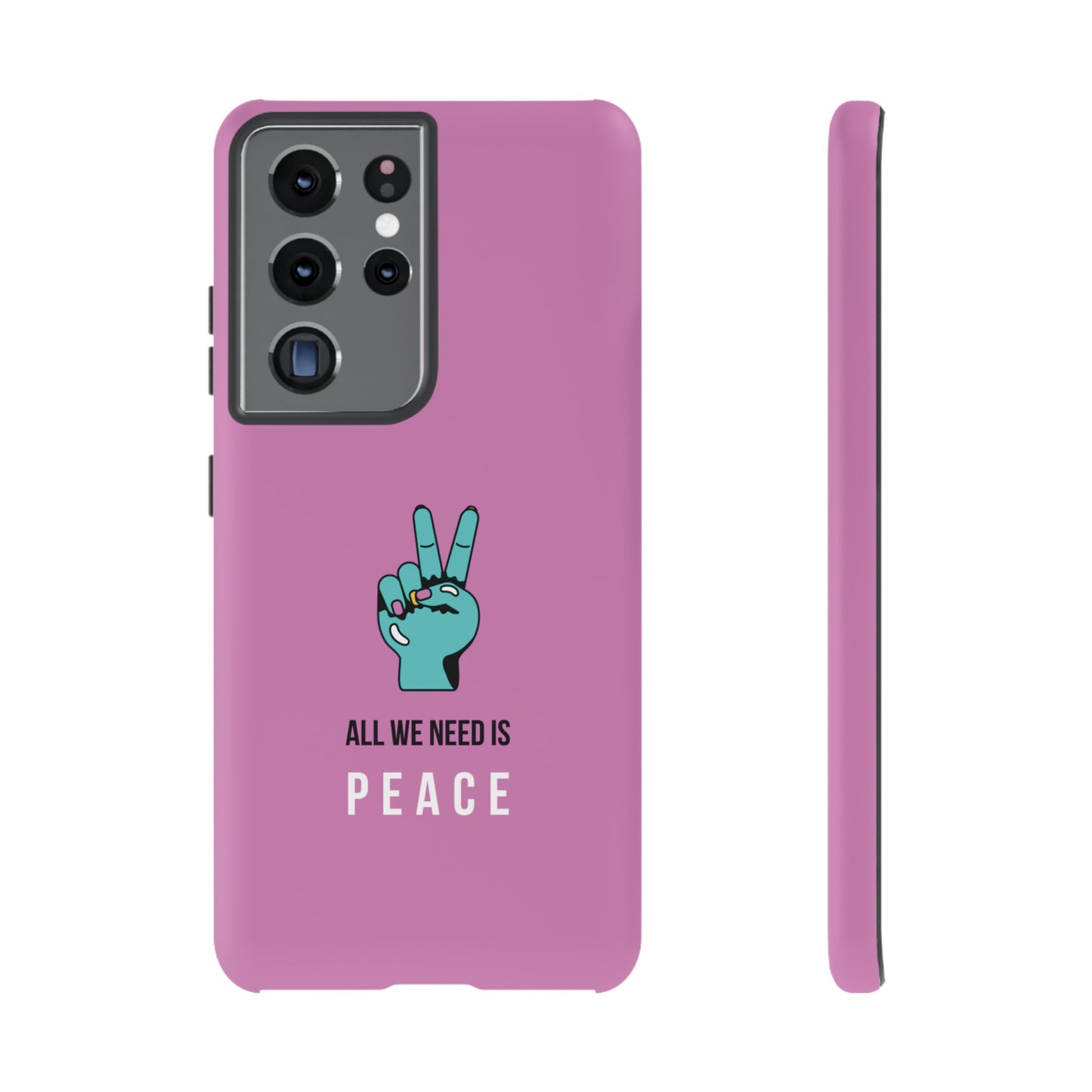 All We Need Is Peace Wallpaper Phone Case | iPhone 15 Plus/ Pro, 14, 13, 12| Google Pixel 7, Pro, 5| Samsung Galaxy S23 All Major Phone Models