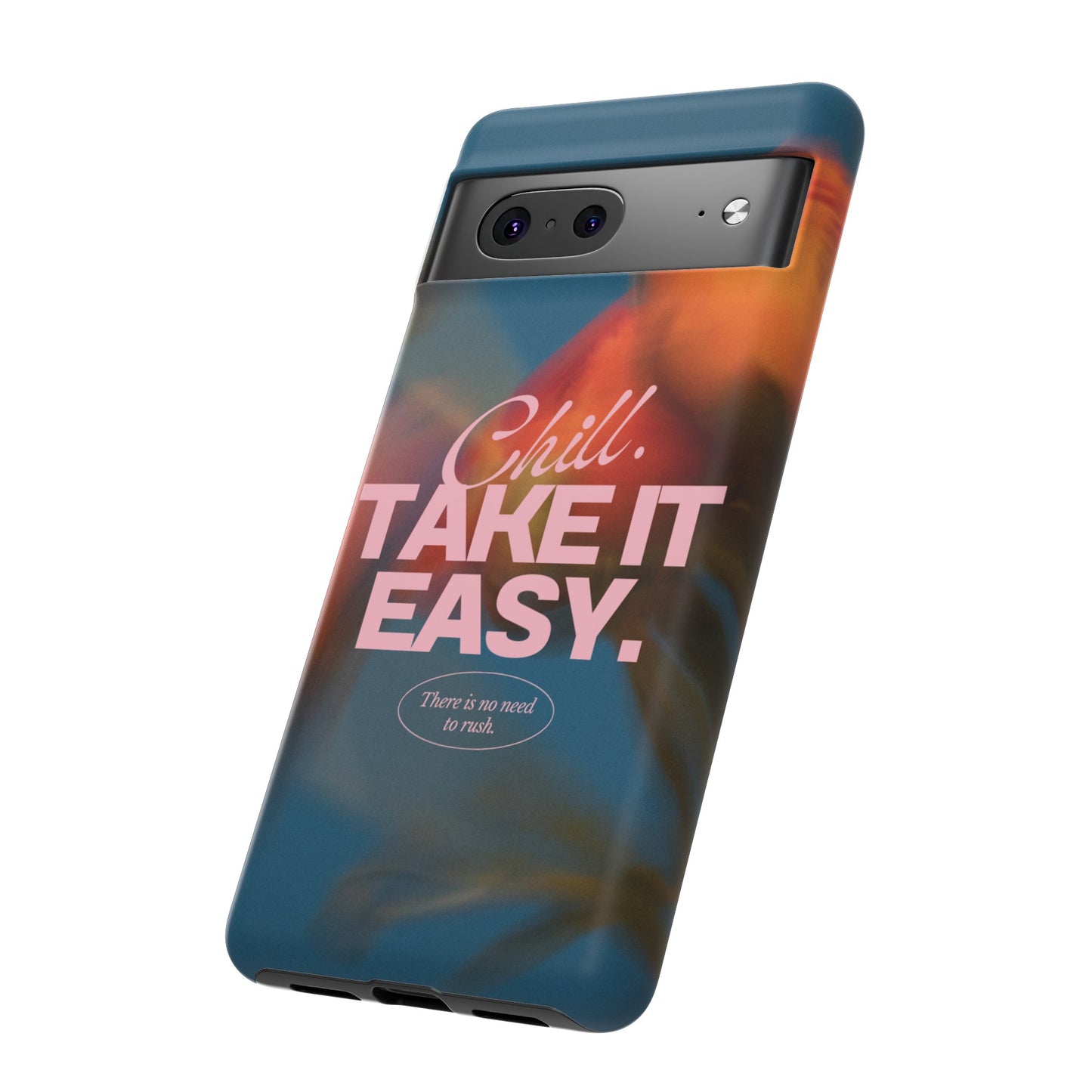 Chill. Take it Easy. Phone Case | iPhone 15 Plus/ Pro, 14, 13, 12| Google Pixel 7, Pro, 5| Samsung Galaxy S23 All Major Phone Models