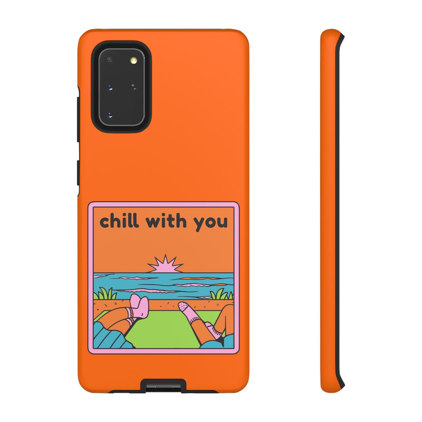 Chill With You Phone Case | iPhone 15 Plus/ Pro, 14, 13, 12| Google Pixel 7, Pro, 5| Samsung Galaxy S23 All Major Phone Models