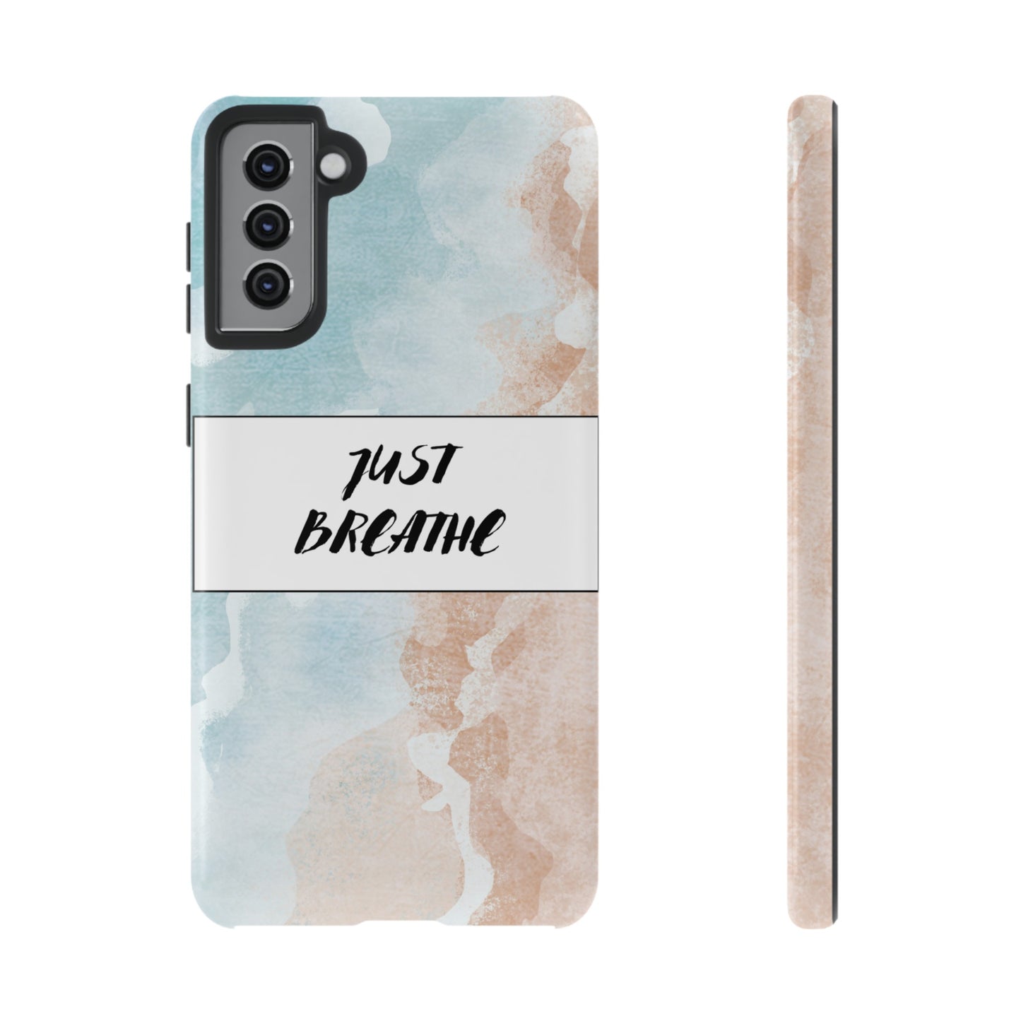 Just Breathe Phone Case | iPhone 15 Plus/ Pro, 14, 13, 12| Google Pixel 7, Pro, 5| Samsung Galaxy S23 All Major Phone Models