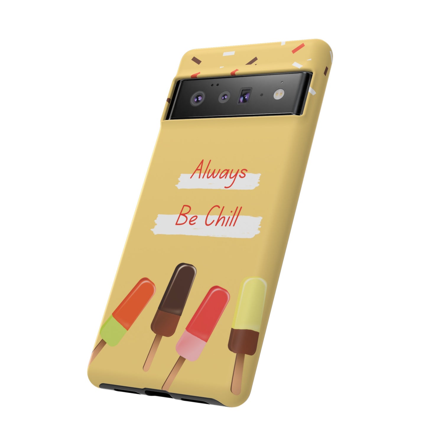 Always Be Chill Wallpaper Phone Case| iPhone 15 Plus/ Pro, 14, 13, 12| Google Pixel 7, Pro, 5| Samsung Galaxy S23 All Major Phone Models