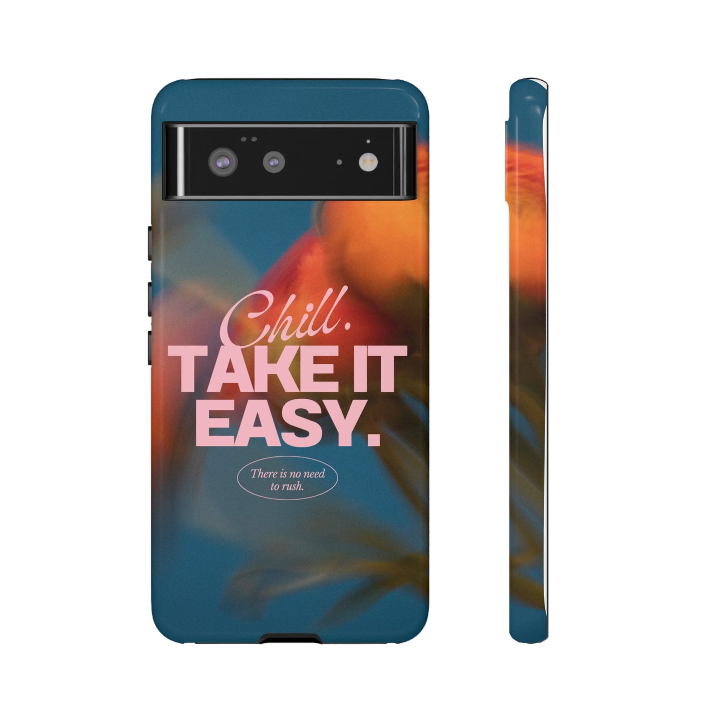 Chill. Take it Easy. Phone Case | iPhone 15 Plus/ Pro, 14, 13, 12| Google Pixel 7, Pro, 5| Samsung Galaxy S23 All Major Phone Models