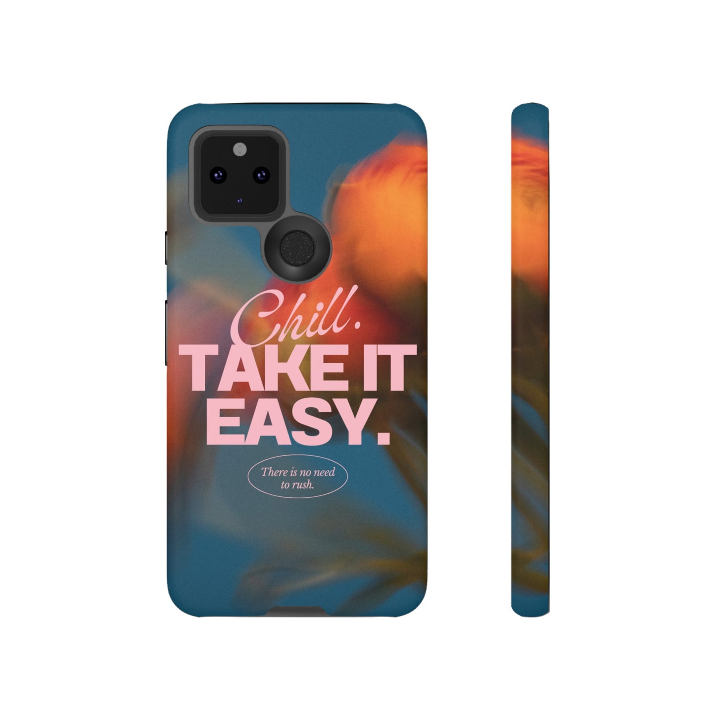 Chill. Take it Easy. Phone Case | iPhone 15 Plus/ Pro, 14, 13, 12| Google Pixel 7, Pro, 5| Samsung Galaxy S23 All Major Phone Models