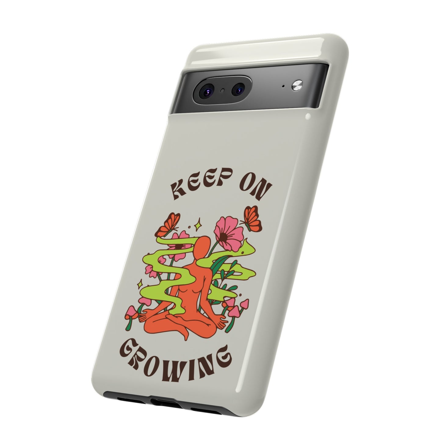 Keep On Growing Phone Case | iPhone 15 Plus/ Pro, 14, 13, 12| Google Pixel 7, Pro, 5| Samsung Galaxy S23 All Major Phone Models