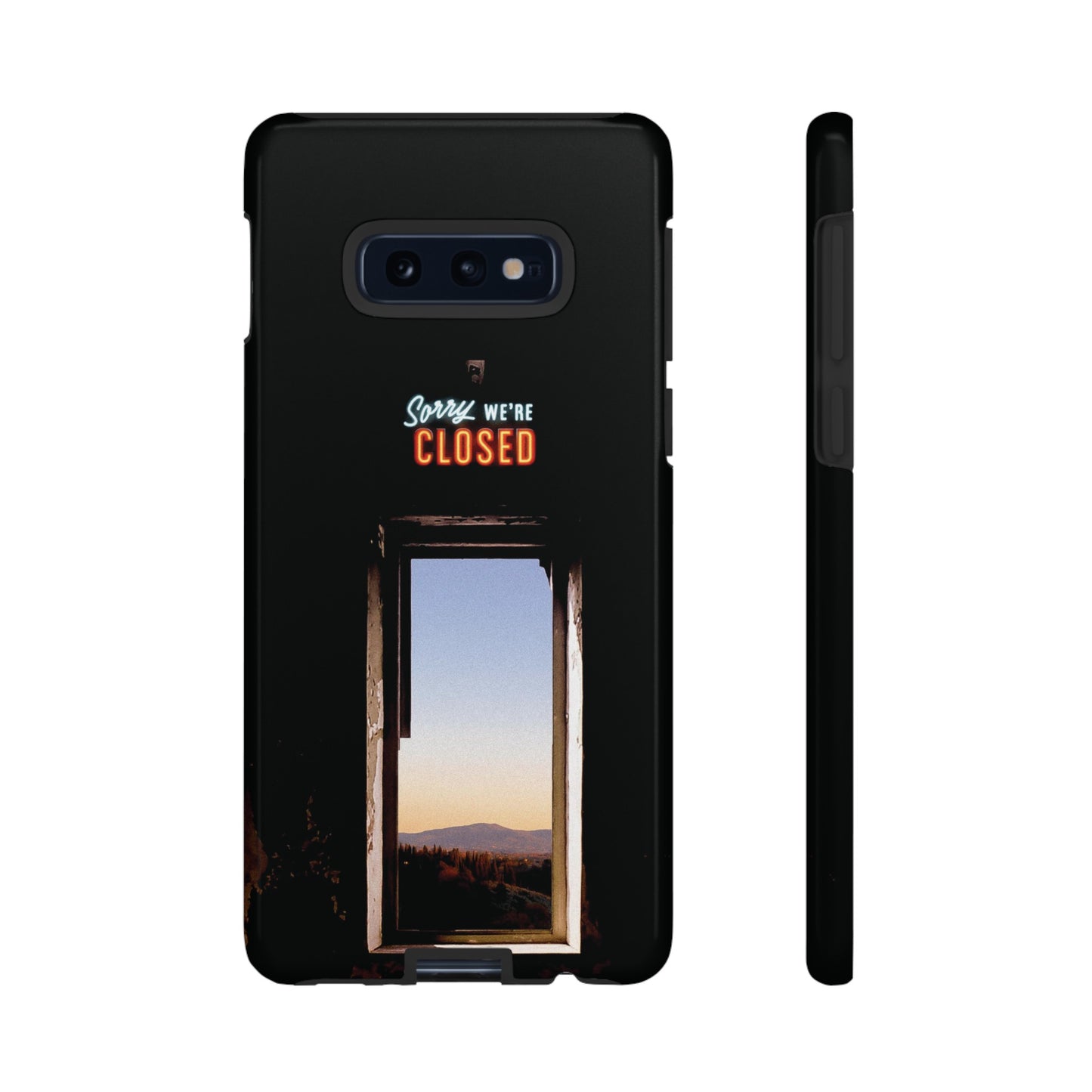 Sorry We're Closed Phone Case | iPhone 15 Plus/ Pro, 14, 13, 12| Google Pixel 7, Pro, 5| Samsung Galaxy S23 All Major Phone Models