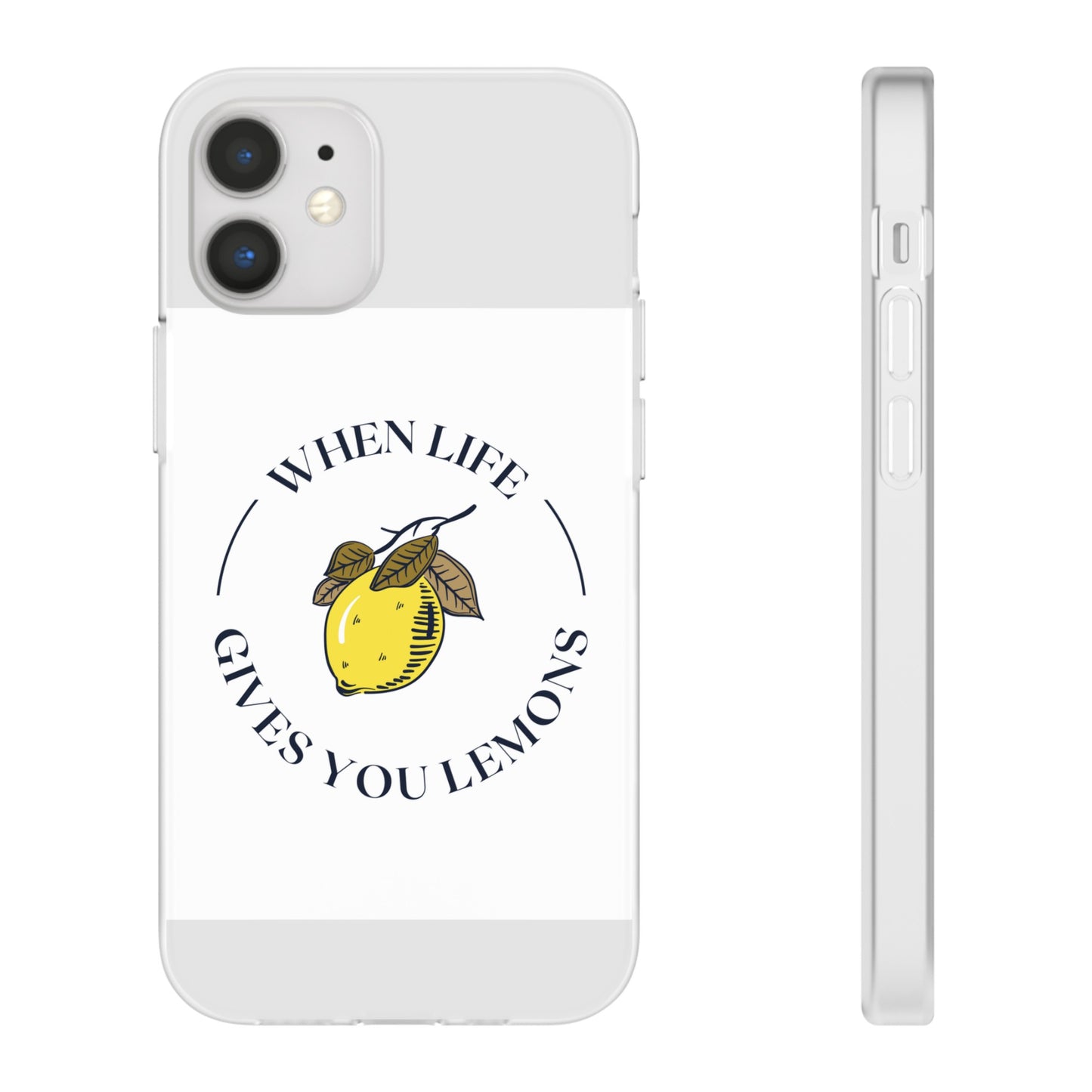 When Life Gives You Lemons Phone Case | iPhone 15 Plus/ Pro, 14, 13, 12| Samsung Galaxy S23 Models