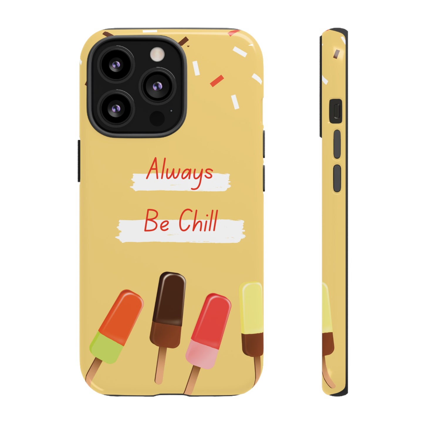 Always Be Chill Wallpaper Phone Case| iPhone 15 Plus/ Pro, 14, 13, 12| Google Pixel 7, Pro, 5| Samsung Galaxy S23 All Major Phone Models