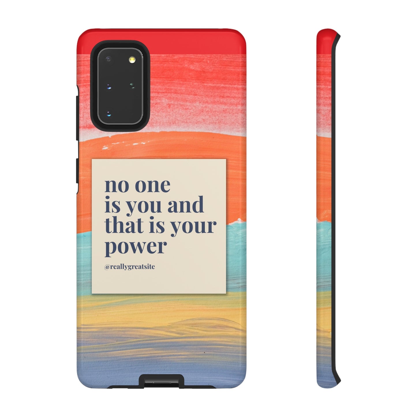 No One Is You And That Is Your Power Phone Case | iPhone 15 Plus/ Pro, 14, 13, 12| Google Pixel 7, Pro, 5| Samsung Galaxy S23 All Major Phone Models