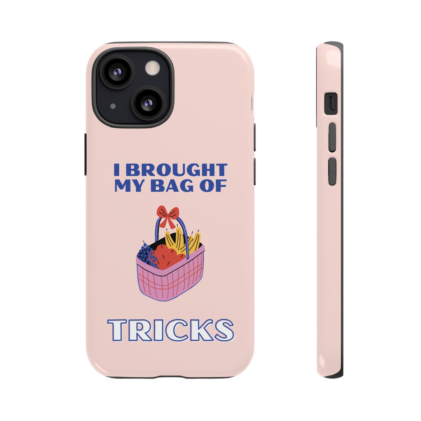 I Brought My Bag Of Tricks Wallpaper Phone Case | iPhone 15 Plus/ Pro, 14, 13, 12| Google Pixel 7, Pro, 5| Samsung Galaxy S23 All Major Phone Models