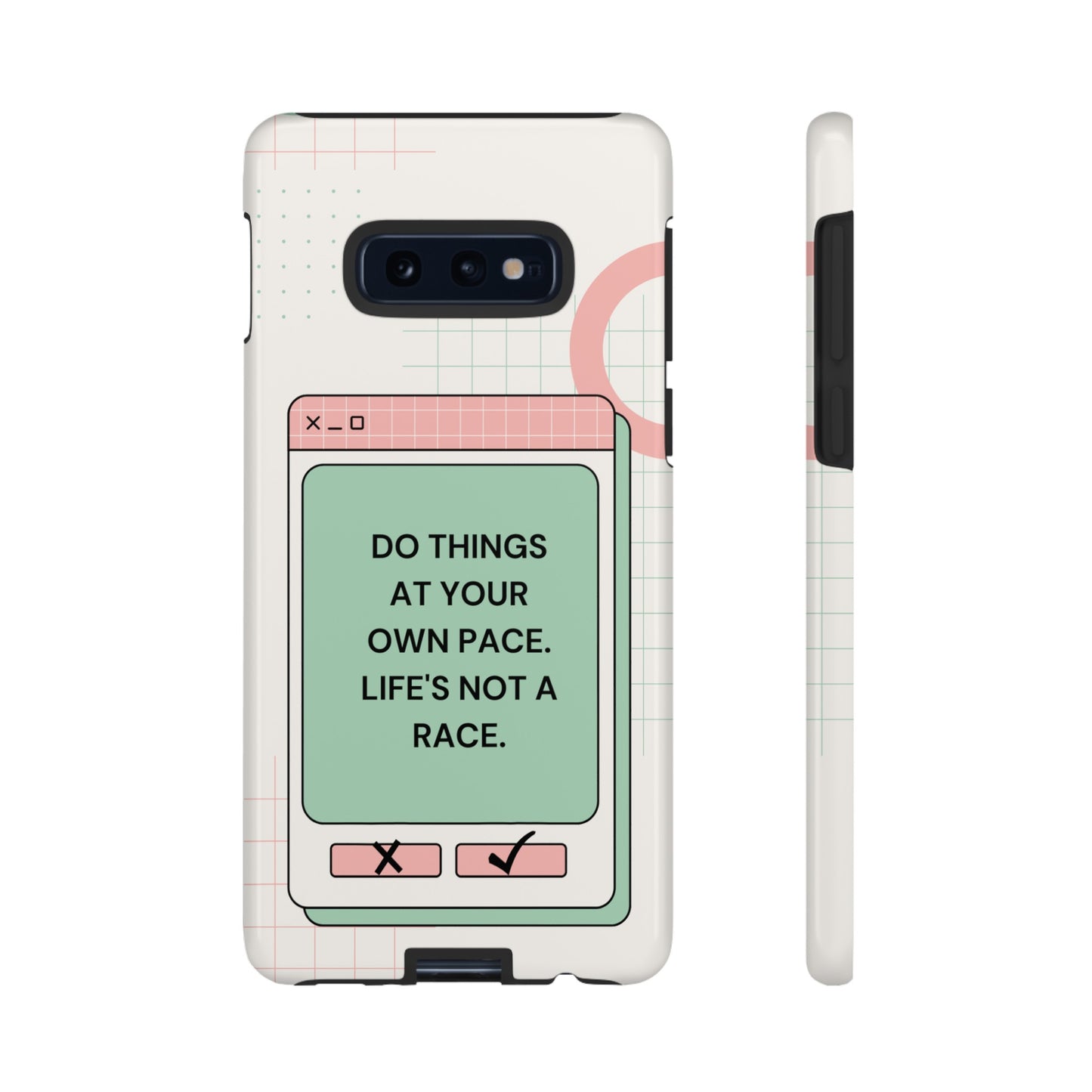 Life's Not A Race Phone Case | iPhone 15 Plus/ Pro, 14, 13, 12| Google Pixel 7, Pro, 5| Samsung Galaxy S23 All Major Phone Models