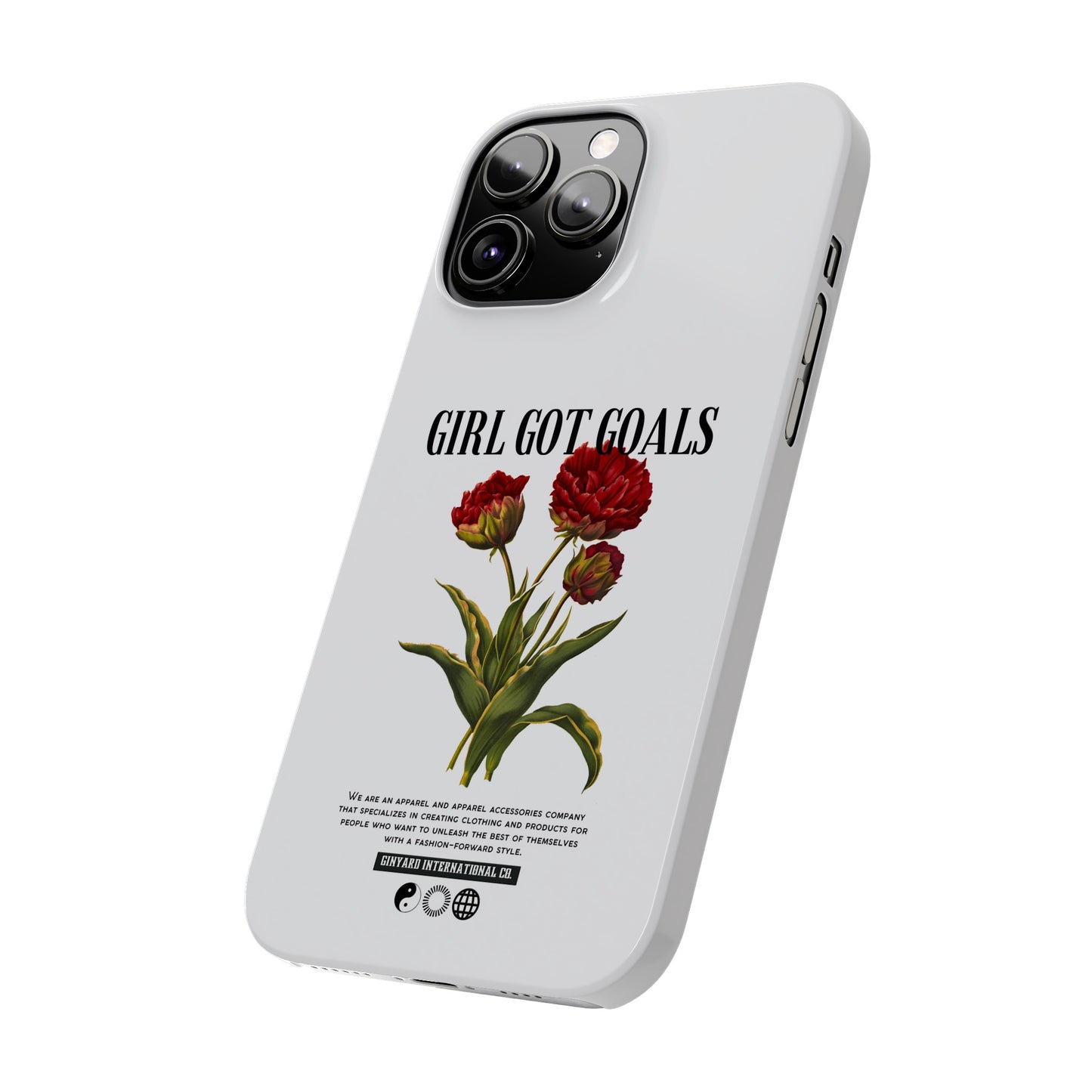 Girl Got Goals Phone Case | iPhone 15 Plus/ Pro, 14, 13, 12|