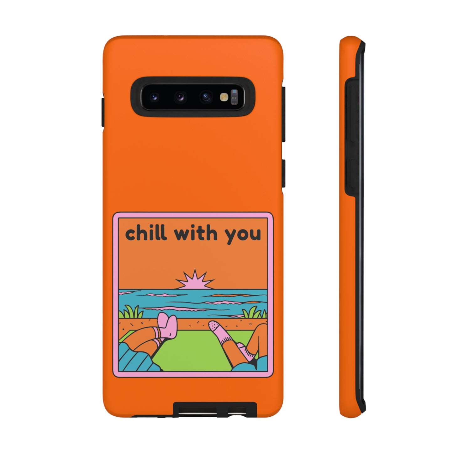 Chill With You Phone Case | iPhone 15 Plus/ Pro, 14, 13, 12| Google Pixel 7, Pro, 5| Samsung Galaxy S23 All Major Phone Models