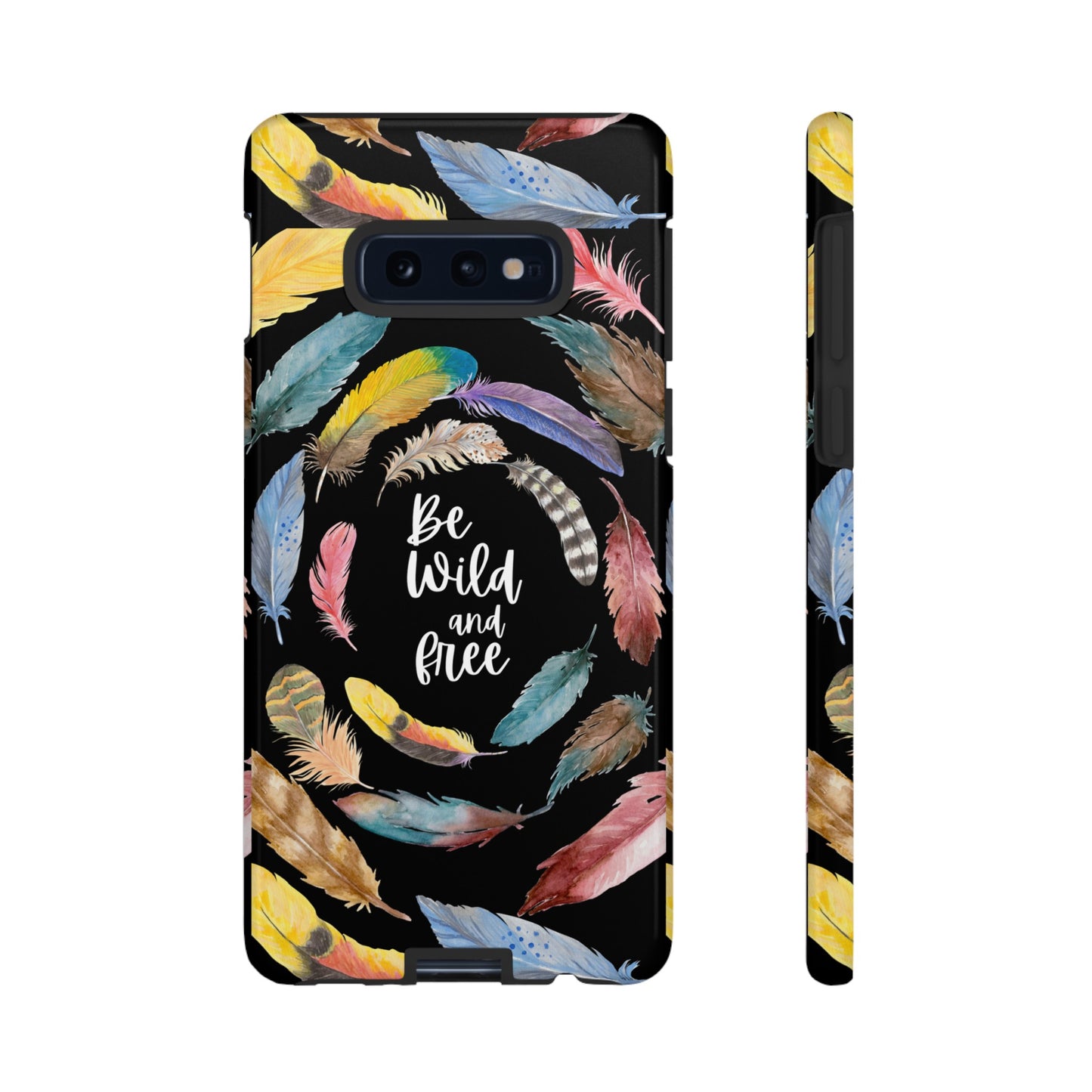 Be Wild And Free Phone Case | iPhone 15 Plus/ Pro, 14, 13, 12| Google Pixel 7, Pro, 5| Samsung Galaxy S23 All Major Phone Models