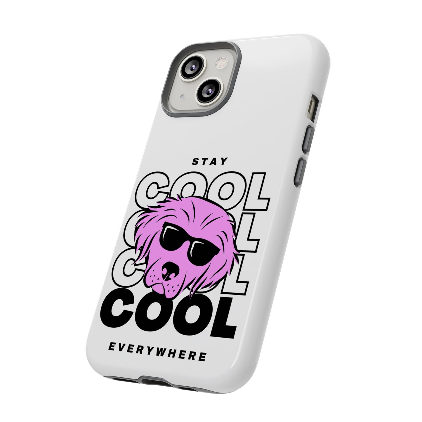 Stay Cool Phone Case | iPhone 15 Plus/ Pro, 14, 13, 12| Google Pixel 7, Pro, 5| Samsung Galaxy S23 All Major Phone Models