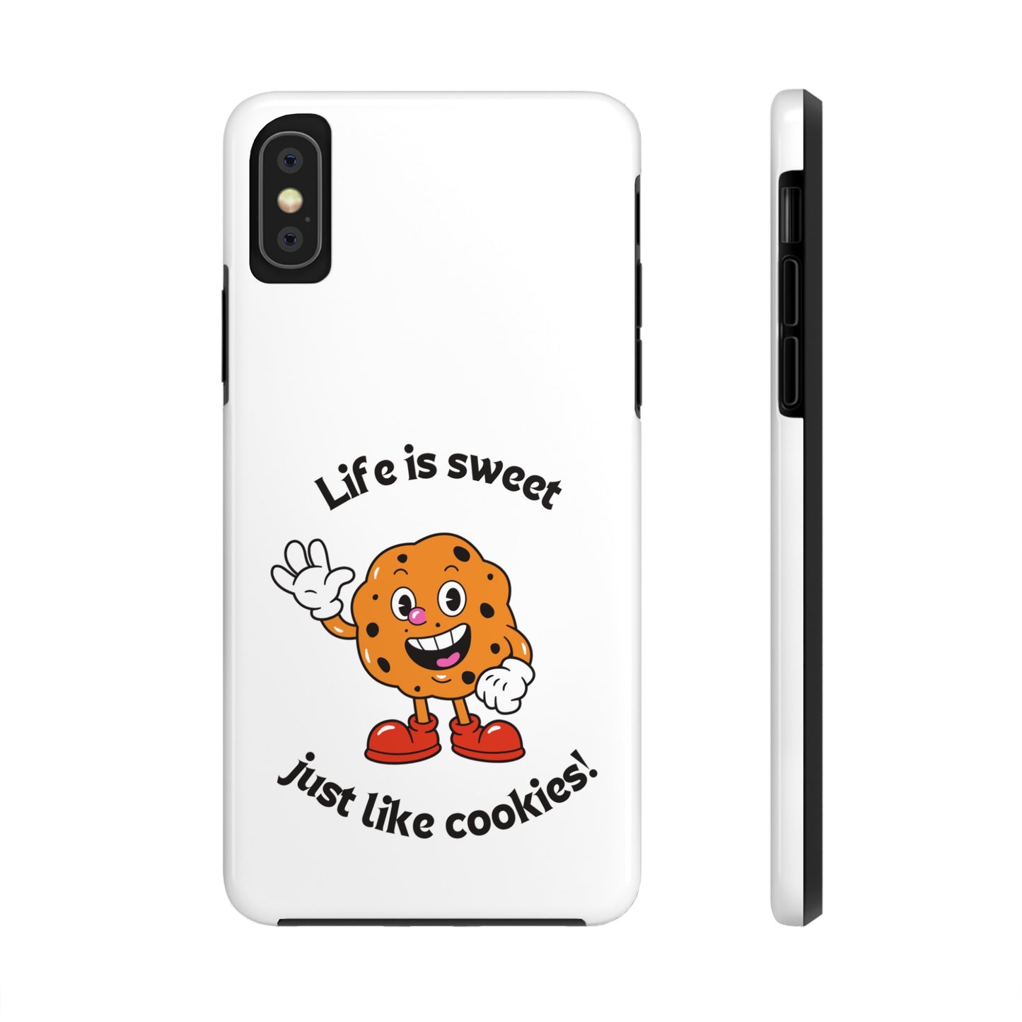 Life Is Sweet Just Like Cookies! Phone Case | iPhone 15 Plus/ Pro, 14, 13, 12|