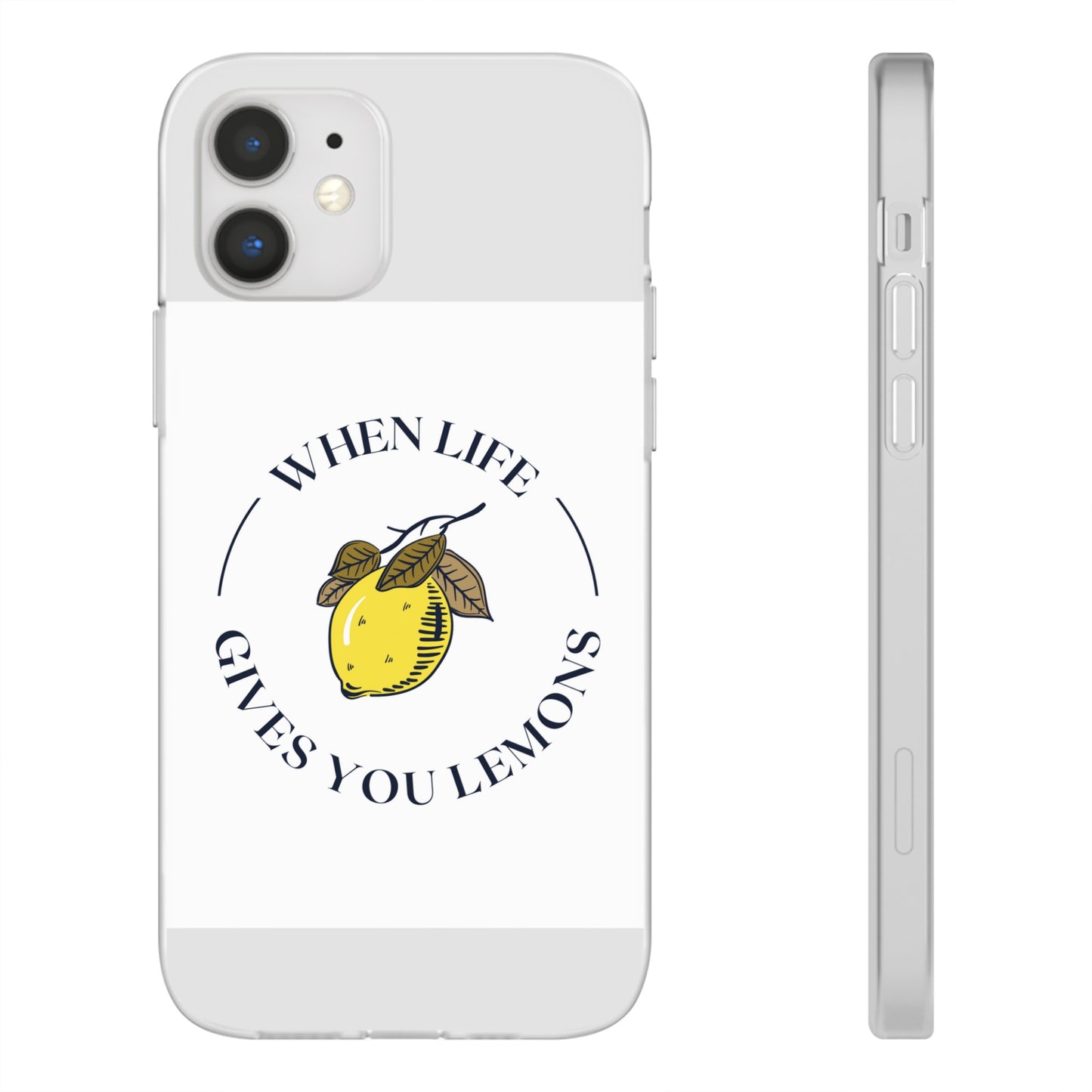 When Life Gives You Lemons Phone Case | iPhone 15 Plus/ Pro, 14, 13, 12| Samsung Galaxy S23 Models