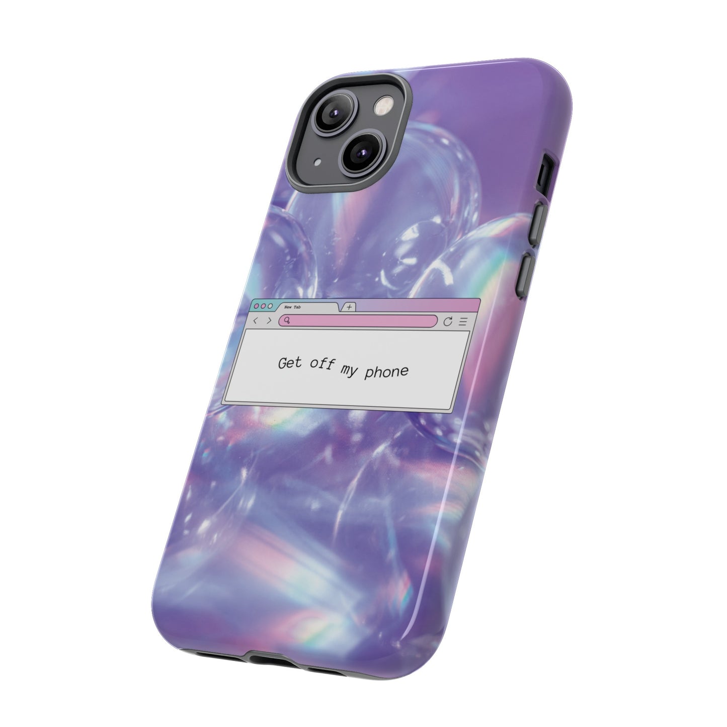 Get Off My Phone Wallpaper Phone Case | iPhone 15 Plus/ Pro, 14, 13, 12| Google Pixel 7, Pro, 5| Samsung Galaxy S23 All Major Phone Models