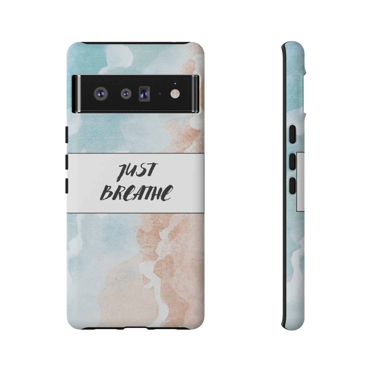 Just Breathe Phone Case | iPhone 15 Plus/ Pro, 14, 13, 12| Google Pixel 7, Pro, 5| Samsung Galaxy S23 All Major Phone Models