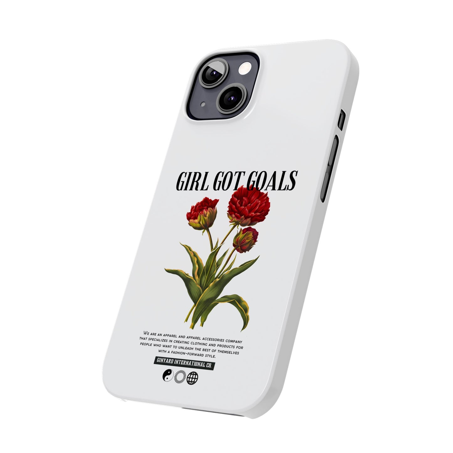 Girl Got Goals Phone Case | iPhone 15 Plus/ Pro, 14, 13, 12|