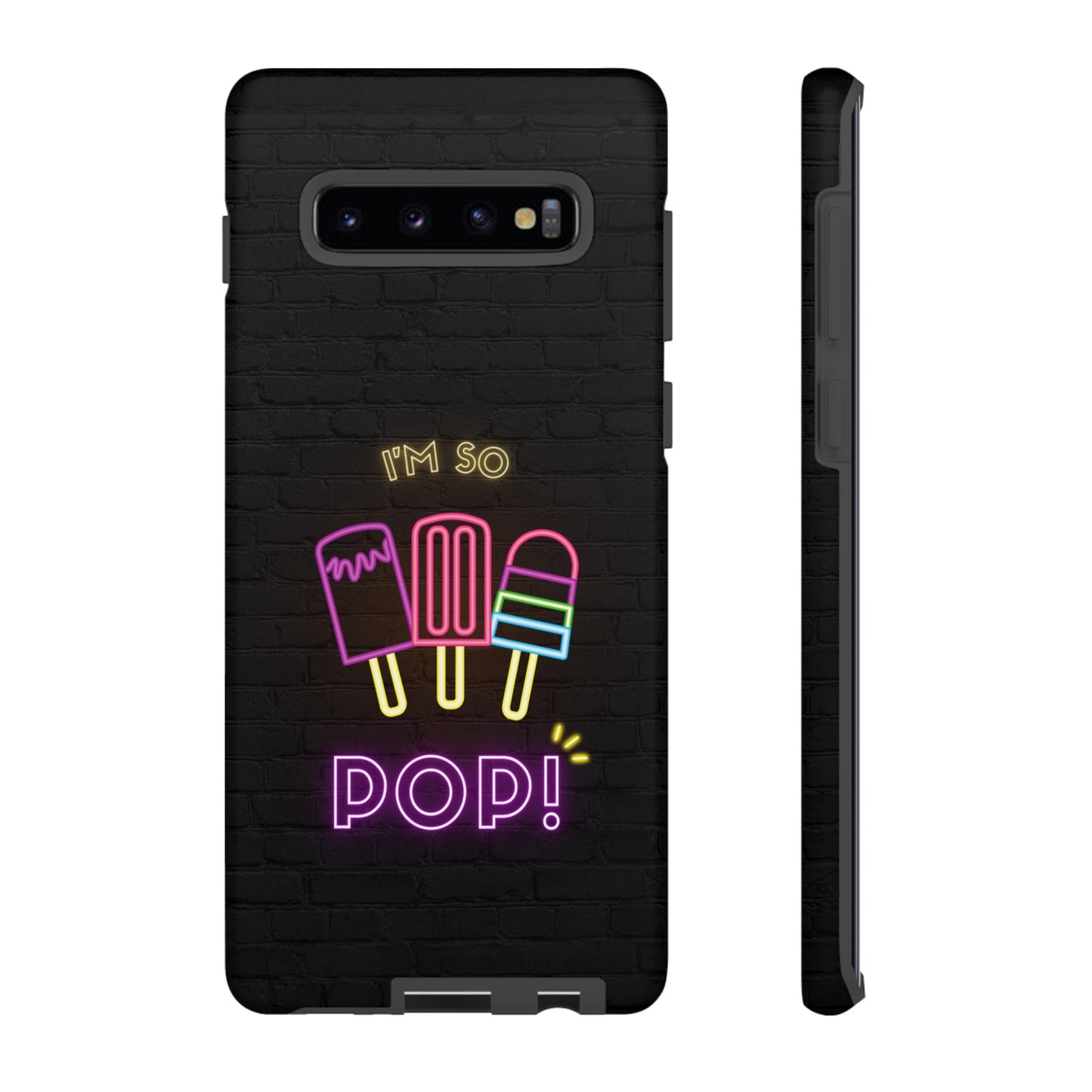 I'm So Pop Phone Case | iPhone 15 Plus/ Pro, 14, 13, 12| Google Pixel 7, Pro, 5| Samsung Galaxy S23 All Major Phone Models