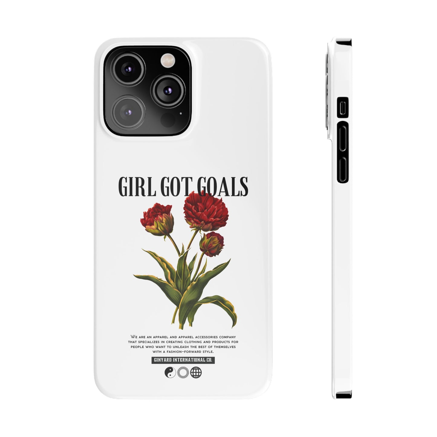 Girl Got Goals Phone Case | iPhone 15 Plus/ Pro, 14, 13, 12|