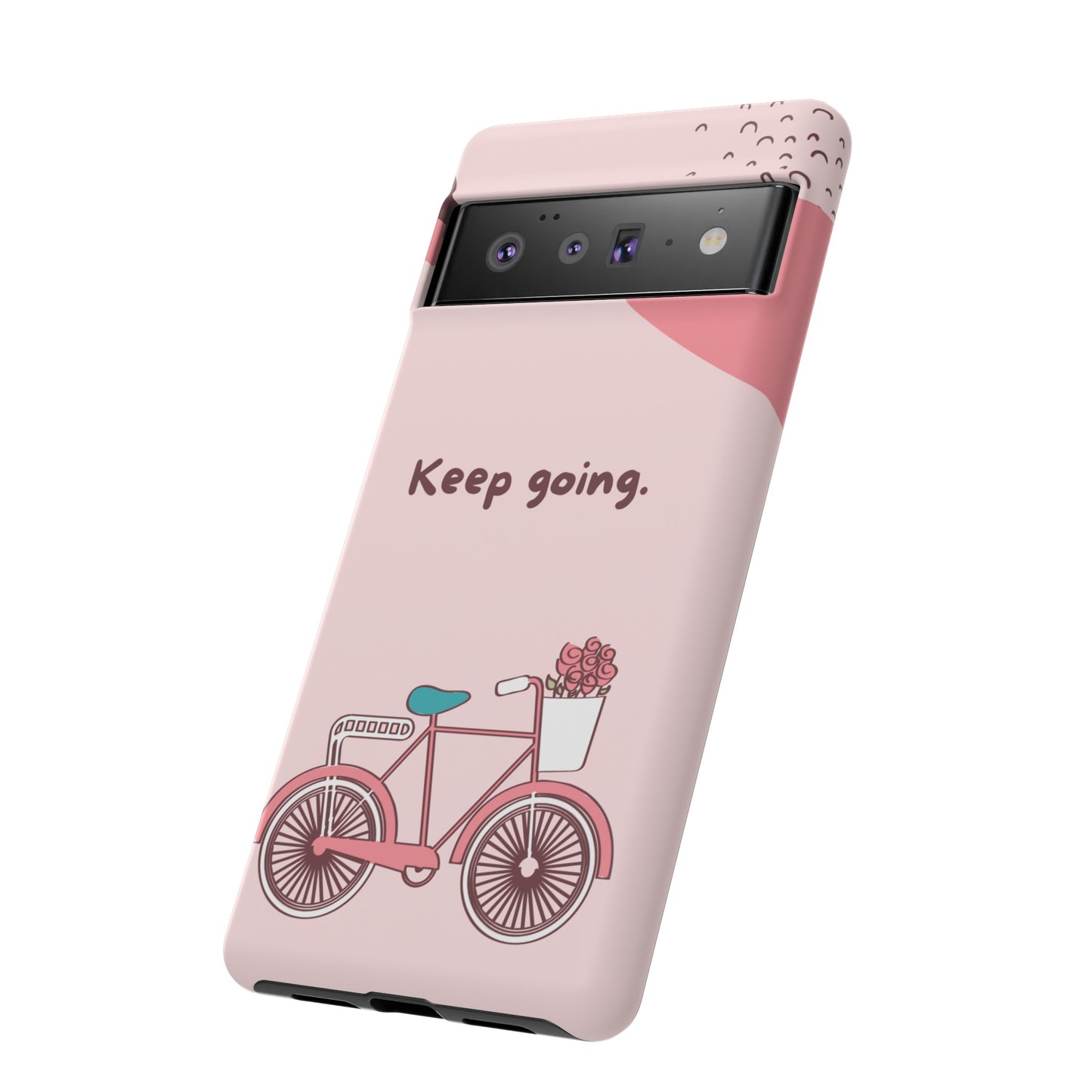 Keep Going Phone Case | iPhone 15 Plus/ Pro, 14, 13, 12| Google Pixel 7, Pro, 5| Samsung Galaxy S23 All Major Phone Models