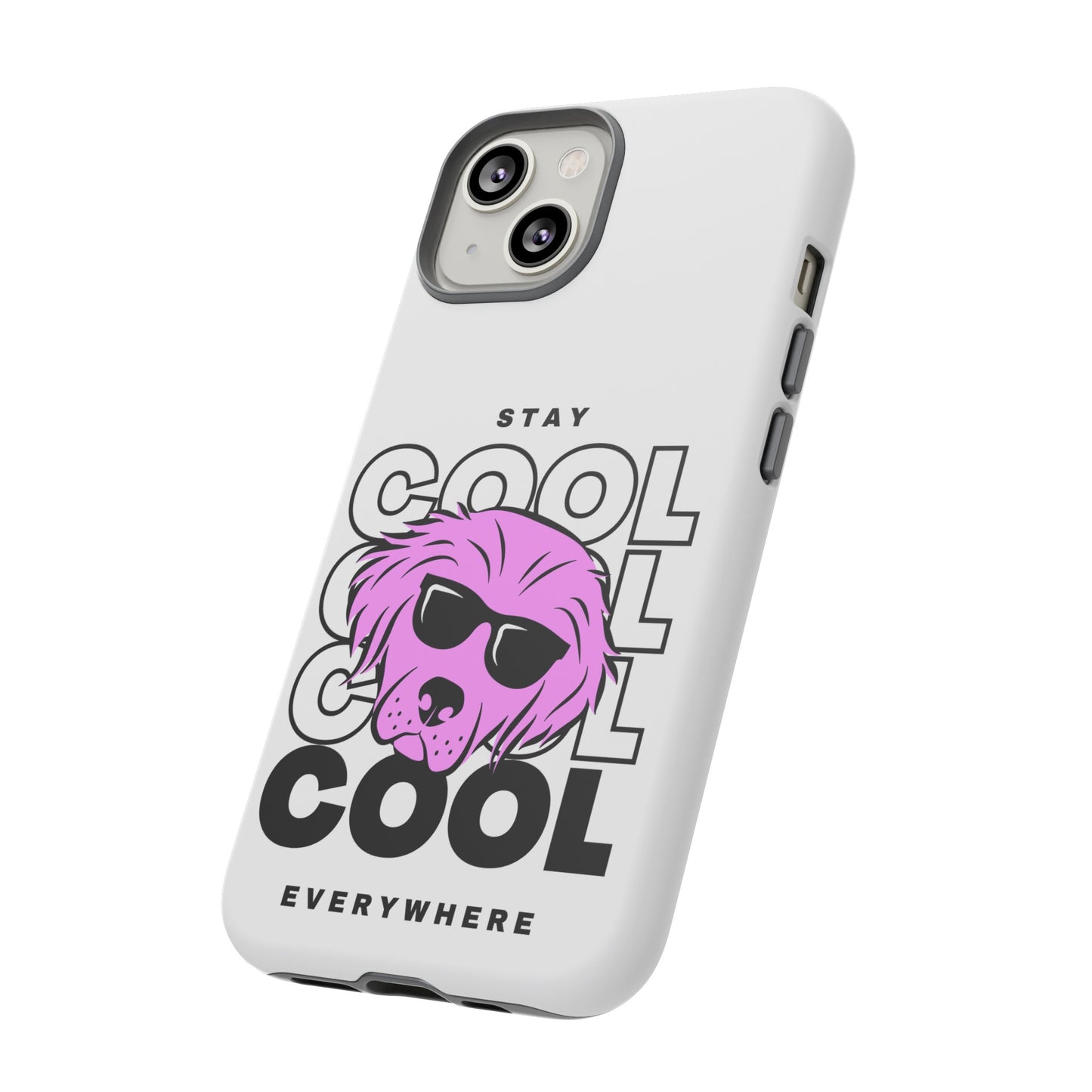 Stay Cool Phone Case | iPhone 15 Plus/ Pro, 14, 13, 12| Google Pixel 7, Pro, 5| Samsung Galaxy S23 All Major Phone Models