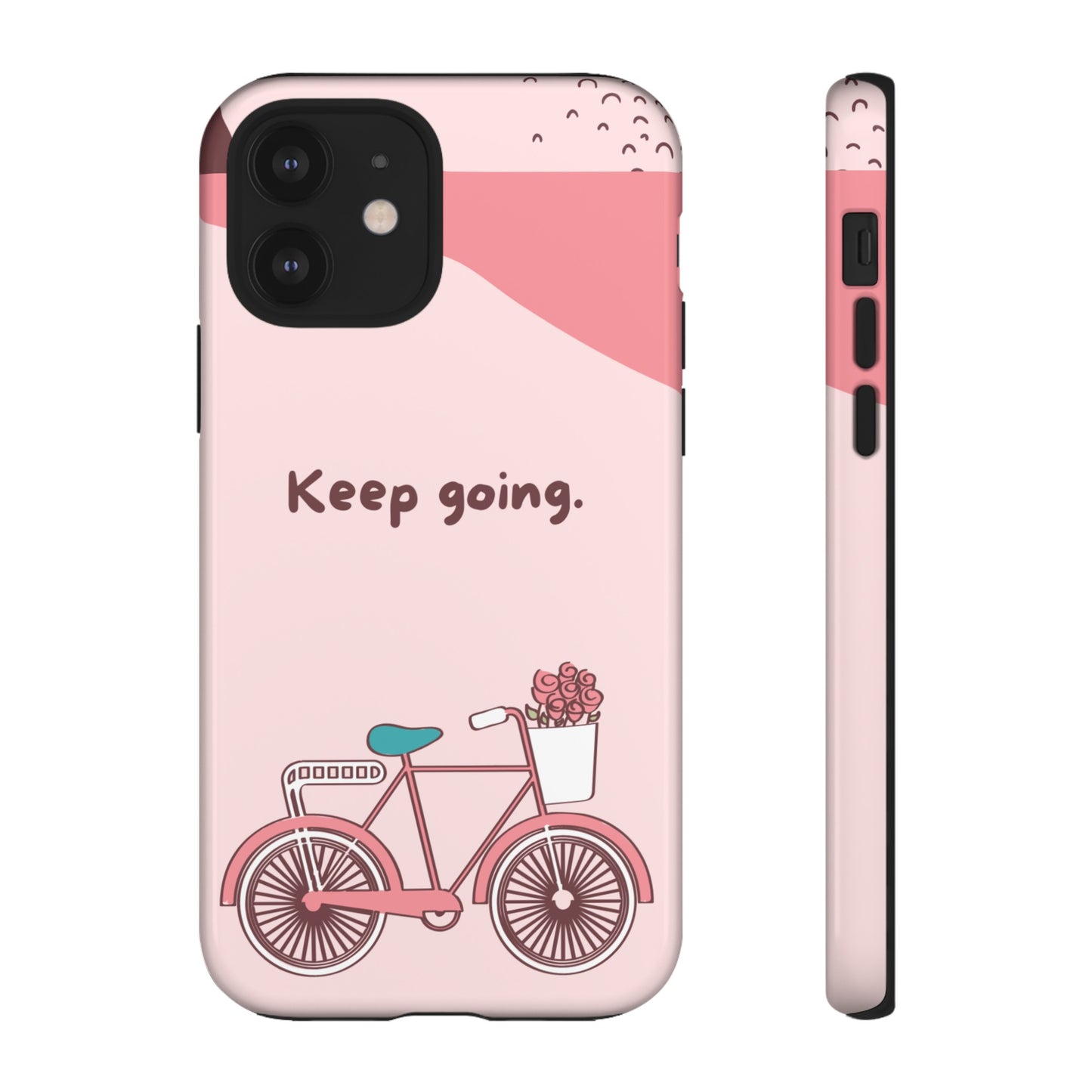 Keep Going Phone Case | iPhone 15 Plus/ Pro, 14, 13, 12| Google Pixel 7, Pro, 5| Samsung Galaxy S23 All Major Phone Models