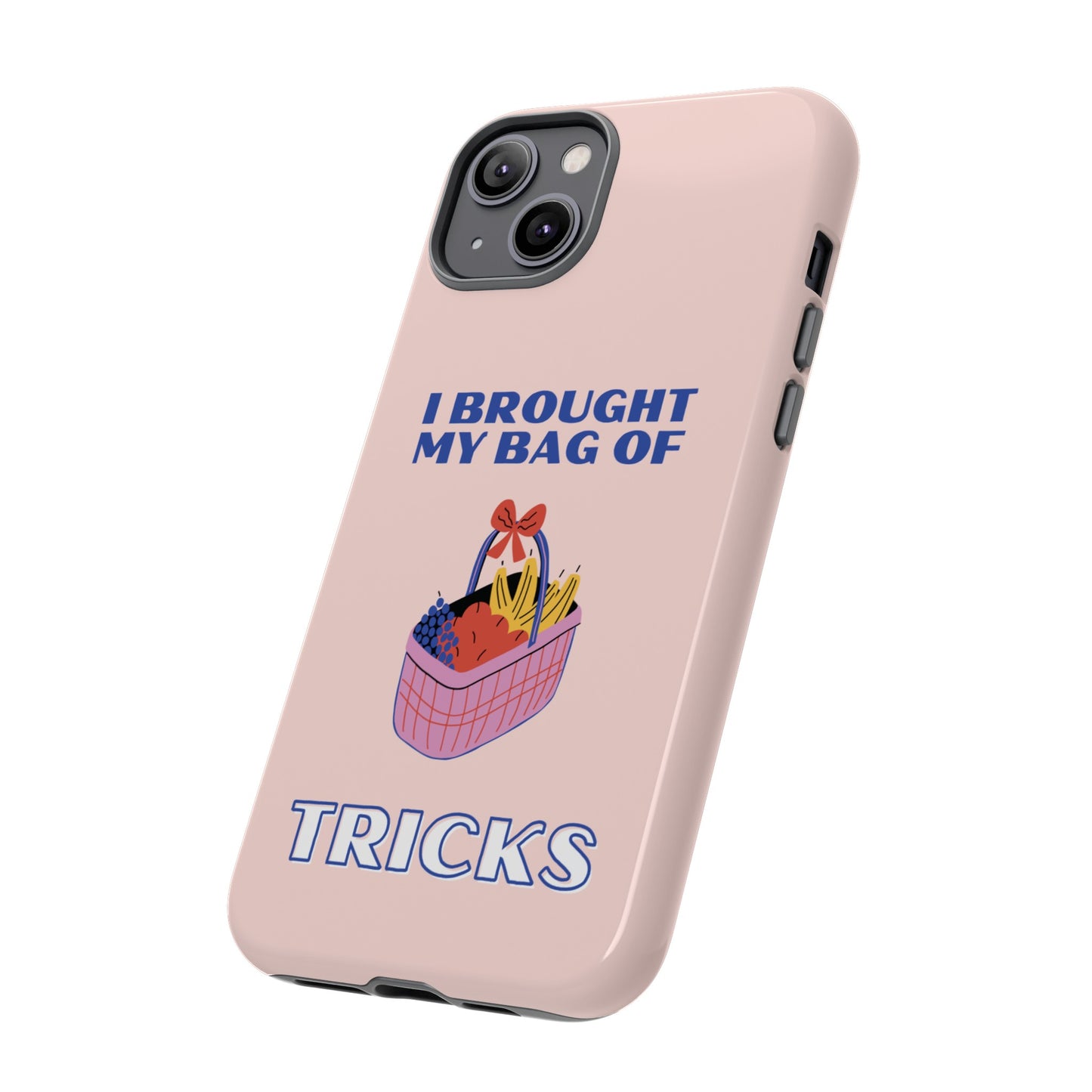 I Brought My Bag Of Tricks Wallpaper Phone Case | iPhone 15 Plus/ Pro, 14, 13, 12| Google Pixel 7, Pro, 5| Samsung Galaxy S23 All Major Phone Models