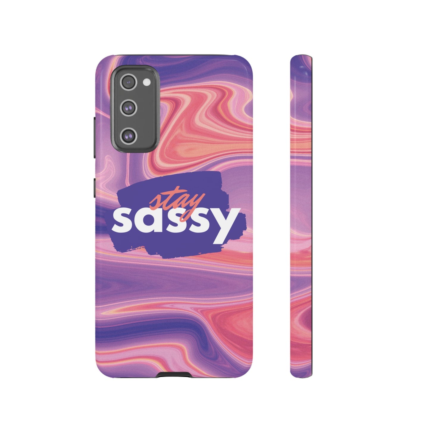 Stay Sassy Wallpaper Phone Case | iPhone 15 Plus/ Pro, 14, 13, 12| Google Pixel 7, Pro, 5| Samsung Galaxy S23 All Major Phone Models