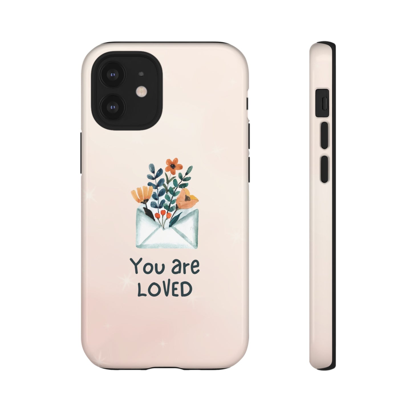 You Are Loved Phone Case | iPhone 15 Plus/ Pro, 14, 13, 12| Google Pixel 7, Pro, 5| Samsung Galaxy S23 All Major Phone Models