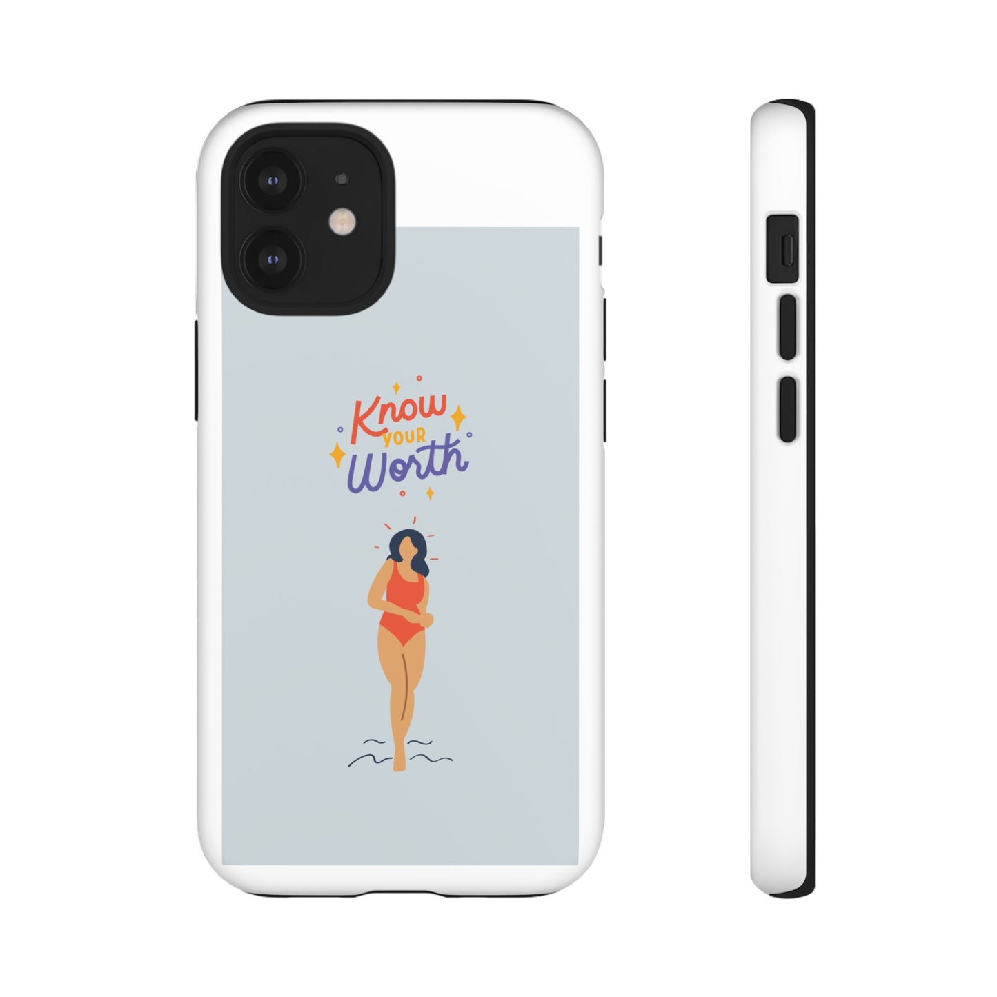 Know Your Worth Phone Case | iPhone 15 Plus/ Pro, 14, 13, 12| Google Pixel 7, Pro, 5| Samsung Galaxy S23 All Major Phone Models