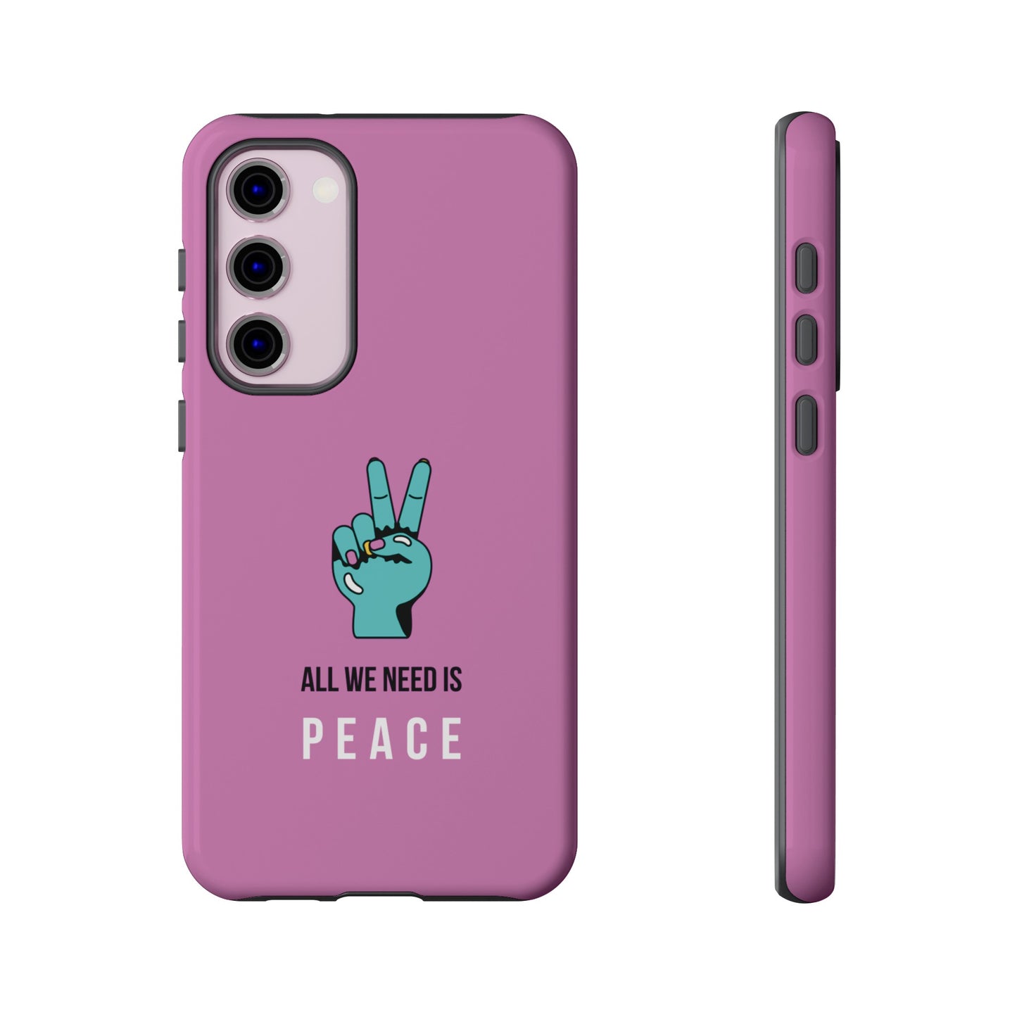 All We Need Is Peace Wallpaper Phone Case | iPhone 15 Plus/ Pro, 14, 13, 12| Google Pixel 7, Pro, 5| Samsung Galaxy S23 All Major Phone Models